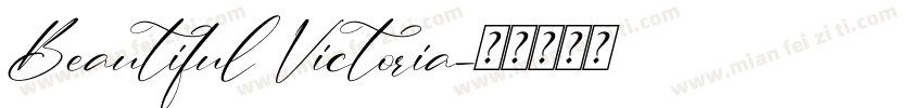 Beautiful Victoria字体转换